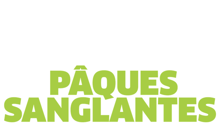 Pâques sanglantes