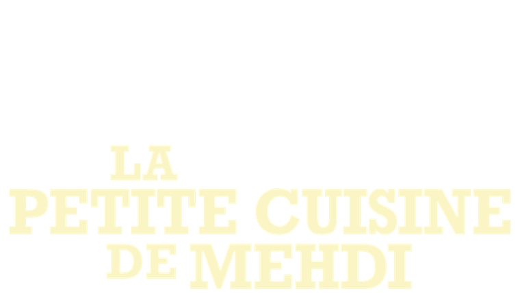 La Petite Cuisine de Mehdi