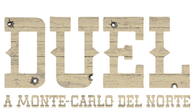 Duel à Monte-Carlo del Norte