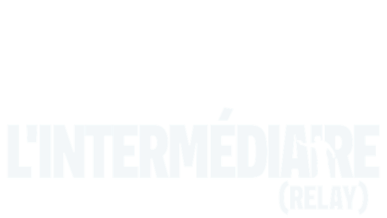 L'Intermédiaire (Relay)