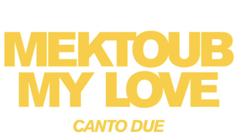 Mektoub my Love : Canto Due