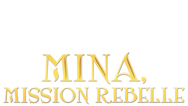 Mina, mission rebelle