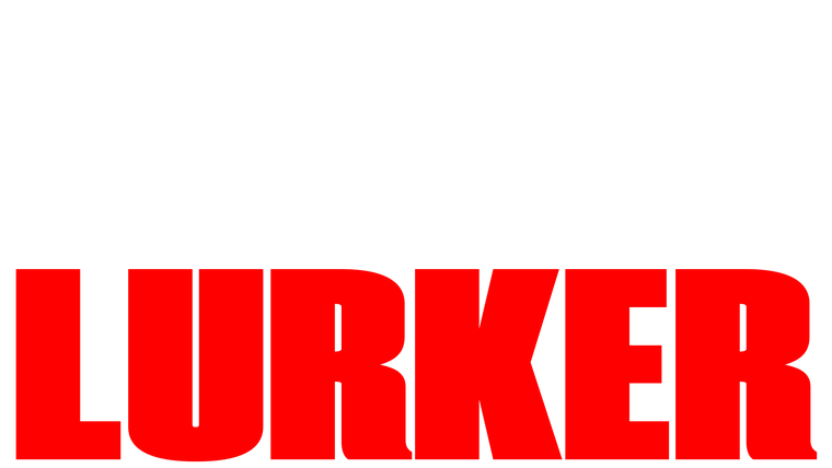 Lurker