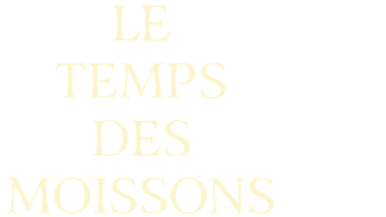 Le Temps des moissons