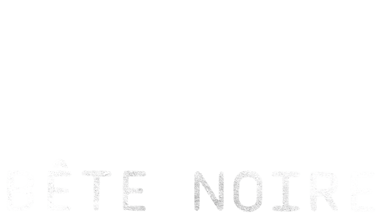 Bête noire