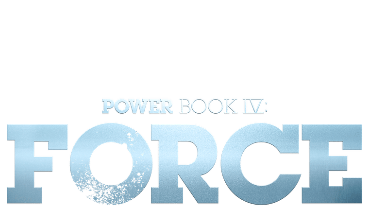 Power Book IV : Force