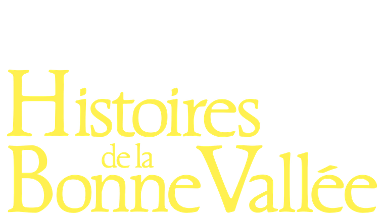 Histoires de la bonne vallée