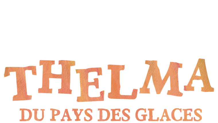 Thelma du pays des glaces