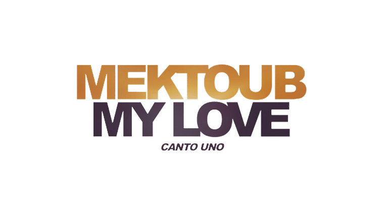 Mektoub My Love Canto Uno