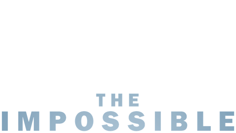 The Impossible