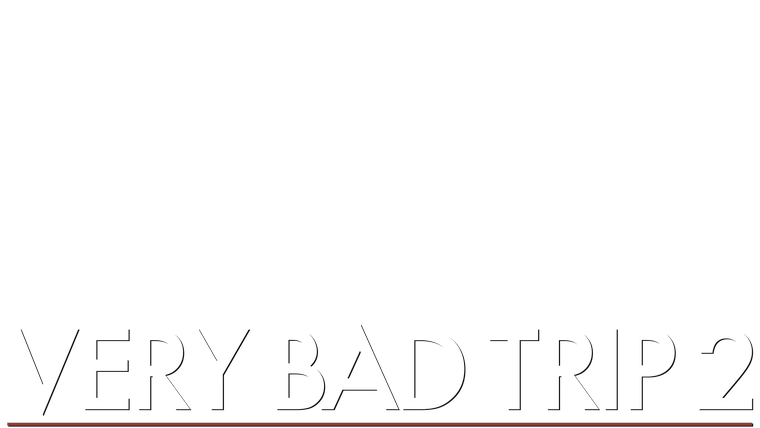 Very Bad Trip 2