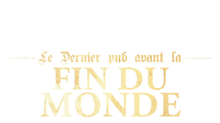 Le Dernier pub avant la fin du monde