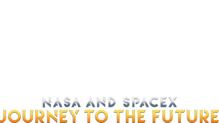 SpaceX : un voyage pour l'histoire