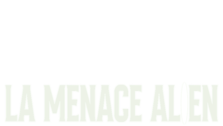 La menace alien