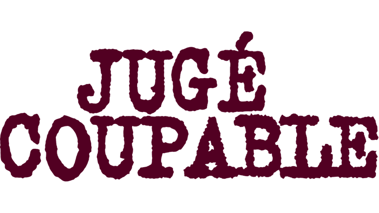 Jugé coupable