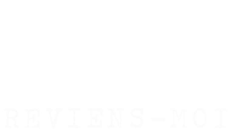Reviens-moi