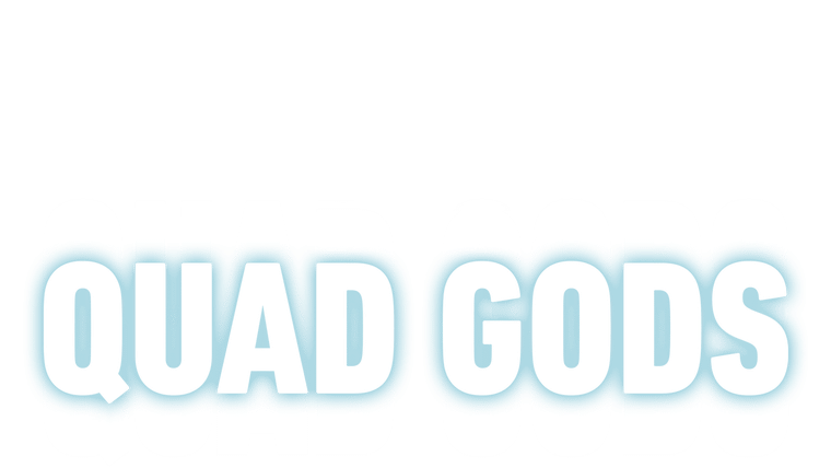 Quad Gods