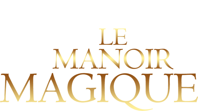 Le manoir magique