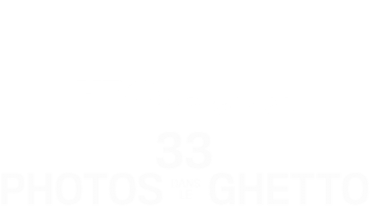 33 photos dans le ghetto