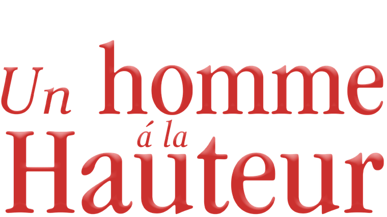 Un homme à la hauteur