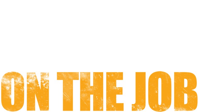 On The Job