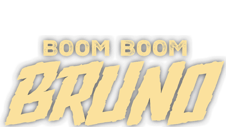 Boom Boom Bruno