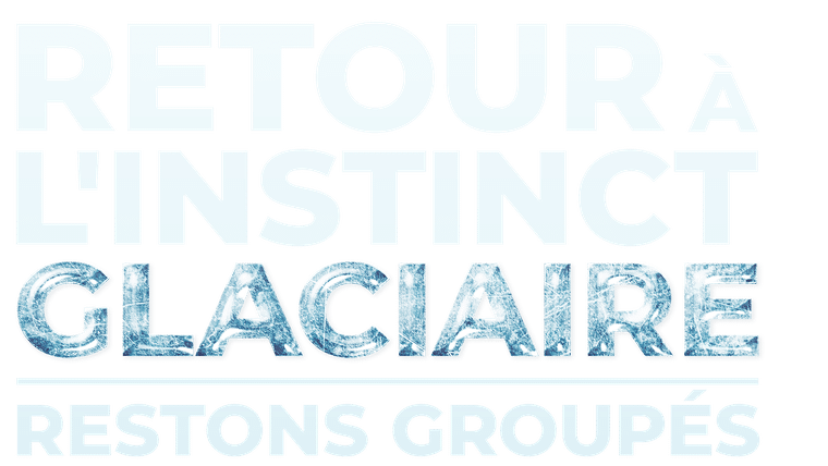 Retour à l'instinct primaire : restons groupés