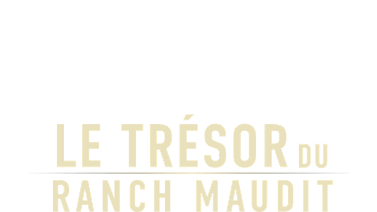 Le trésor du ranch maudit