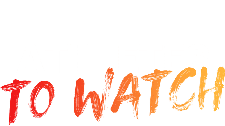 Athletes to Watch