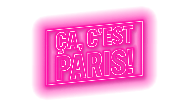 Ça, c'est Paris !