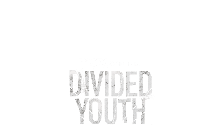Divided Youth