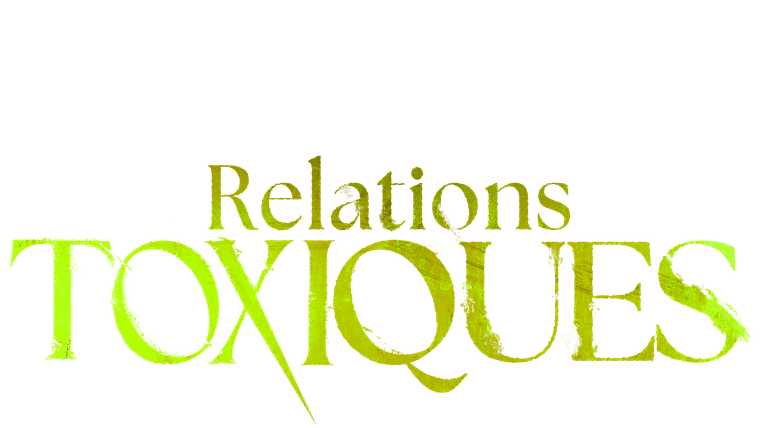 Relations toxiques