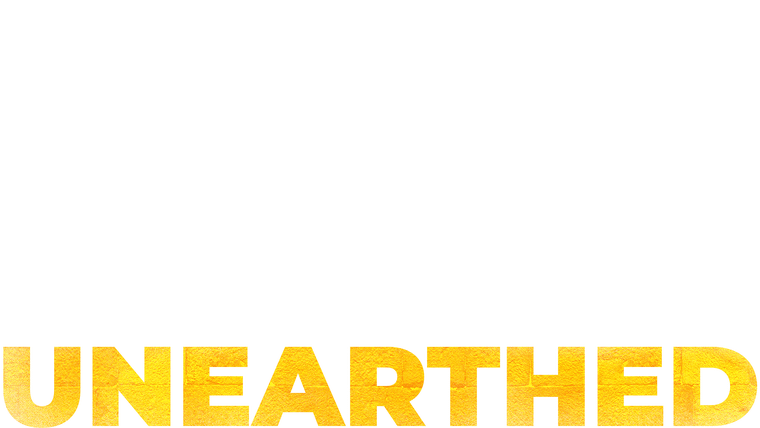Unearthed