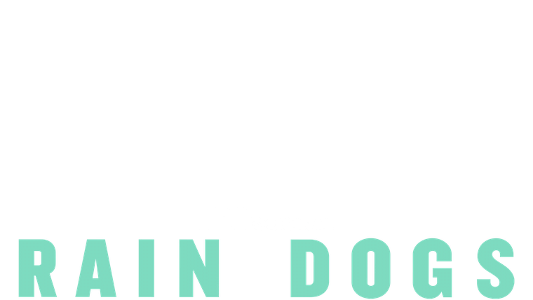Rain Dogs