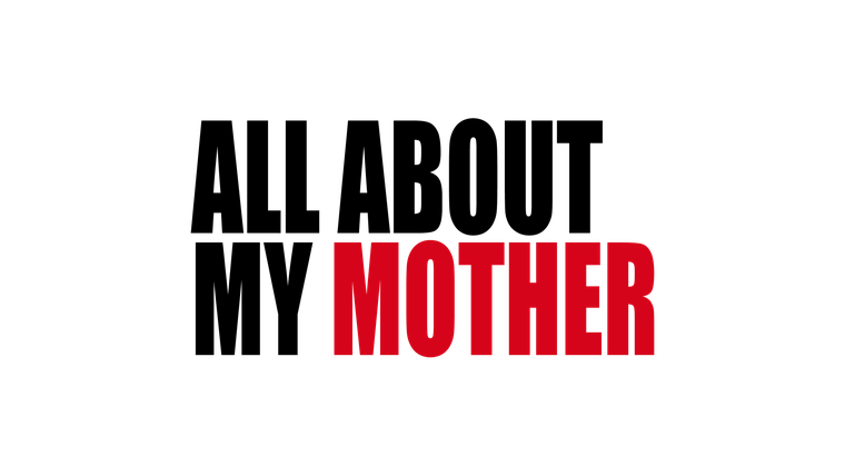 Tout Sur Ma Mère