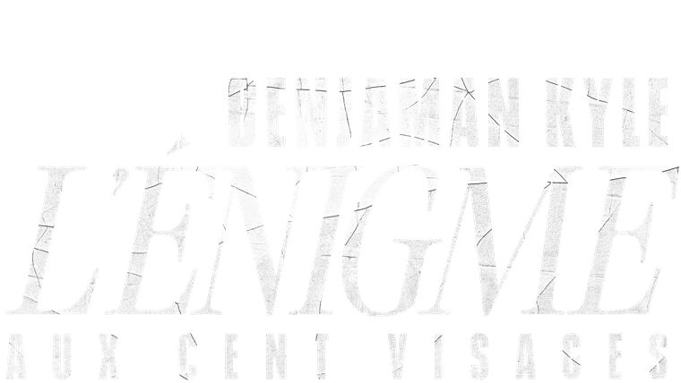 Benjaman Kyle : l'énigme aux cent visages