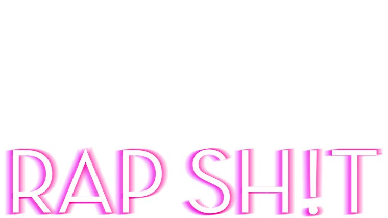 Rap Sh!t