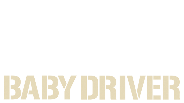 Baby Driver