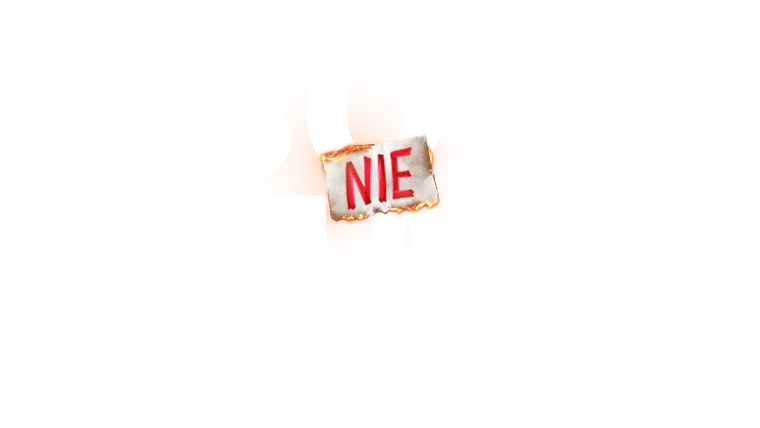 Bóg nie umarł: My, Naród