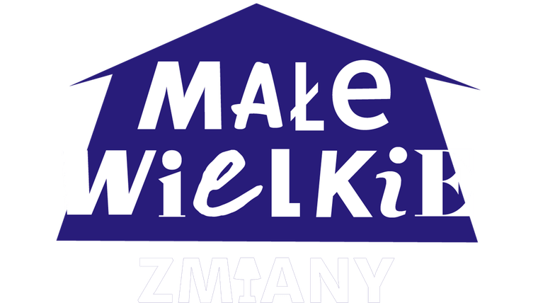 Małe-wielkie zmiany