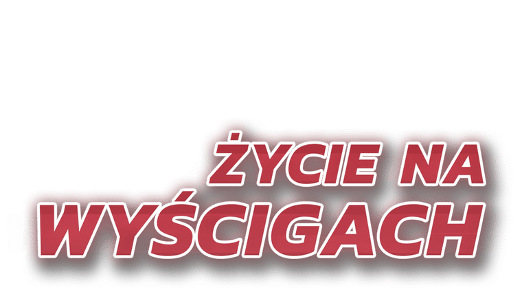 Życie na wyścigach