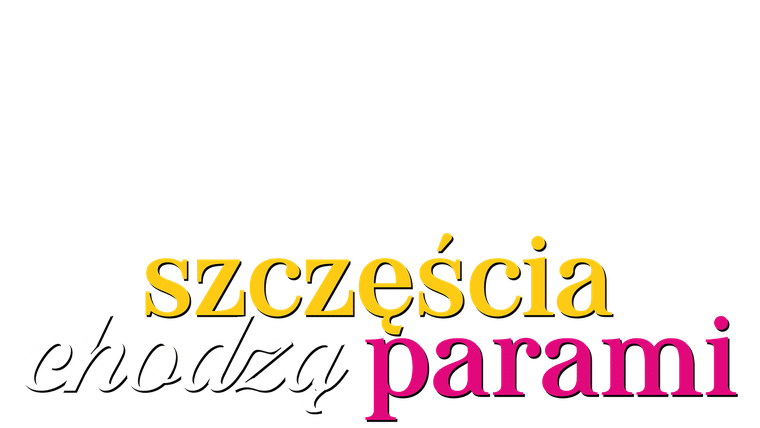 Szczęścia chodzą parami