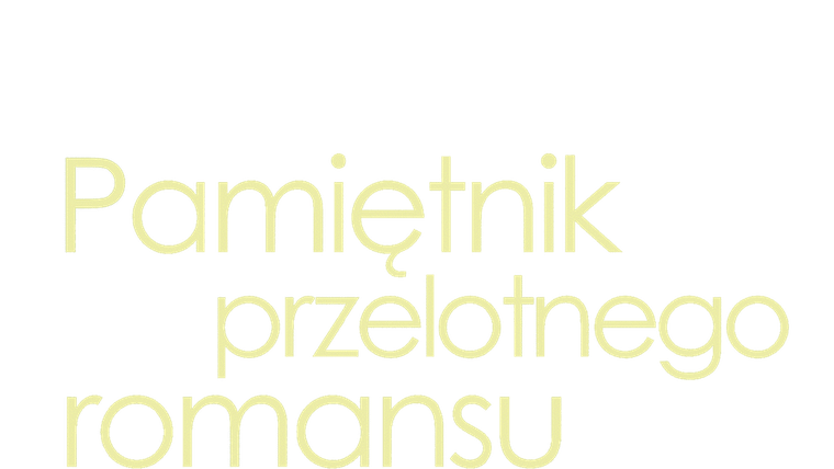 Pamiętnik przelotnego romansu