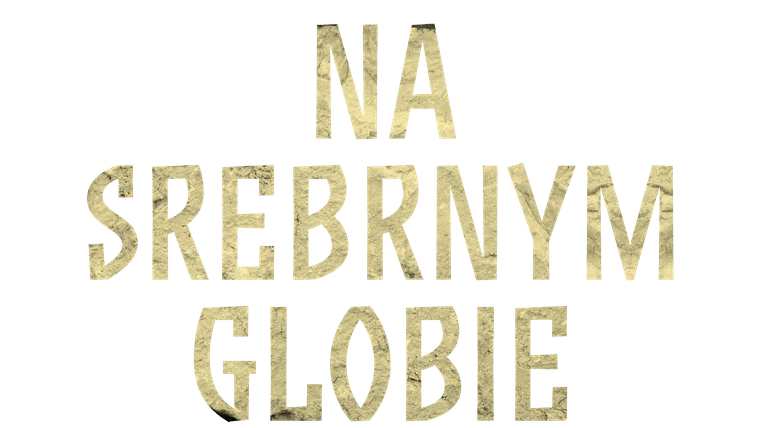 Na srebrnym globie