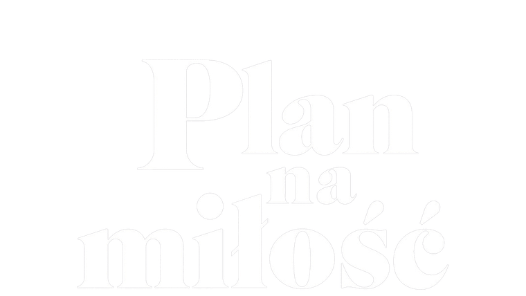 Plan na miłość