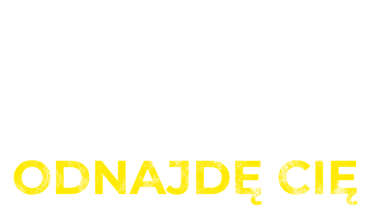 Odnajdę cię
