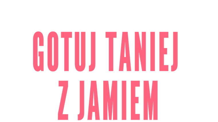 Gotuj taniej z Jamiem
