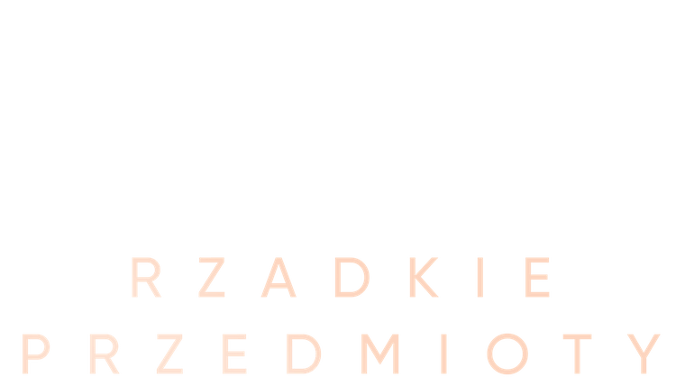 Rzadkie przedmioty