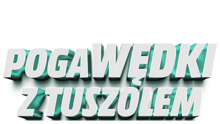 pogaWĘDKI z Tuszolem