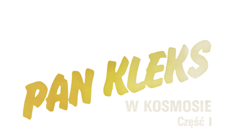 Pan Kleks w Kosmosie część 1